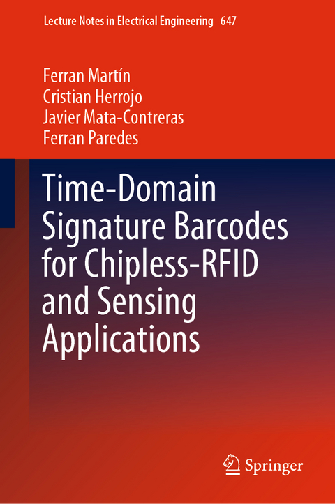 Time-Domain Signature Barcodes for Chipless-RFID and Sensing Applications - Ferran Mart&iacute;n, Cristian Herrojo, Javier Mata-Contreras, Ferran Paredes