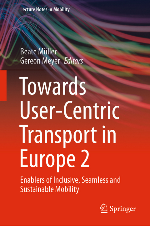 Towards User-Centric Transport in Europe 2 - 
