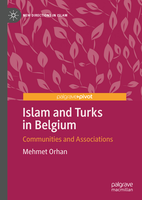 Islam and Turks in Belgium - Mehmet Orhan