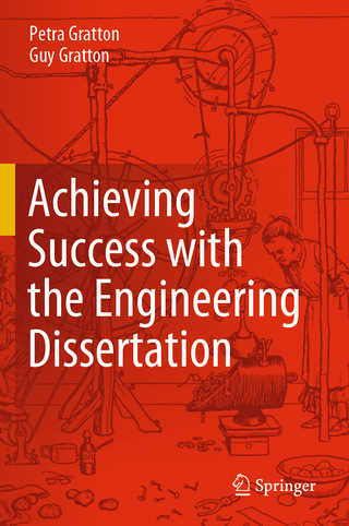 Achieving Success with the Engineering Dissertation