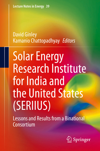 Solar Energy Research Institute for India and the United States (SERIIUS)