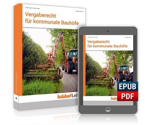 Vergaberecht f&uuml;r kommunale Bauh&ouml;fe -  Forum Verlag Herkert Gmbh