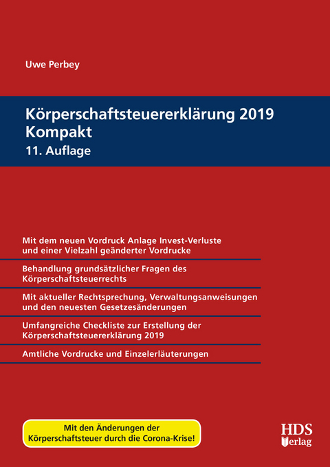 K&ouml;rperschaftsteuererkl&auml;rung 2019 Kompakt - Uwe Perbey