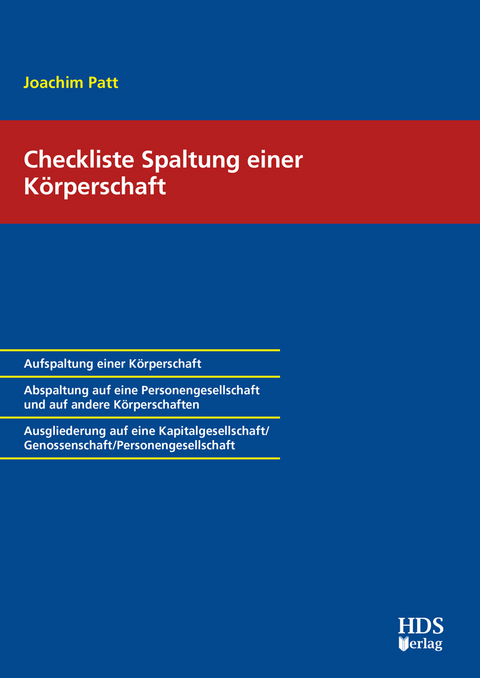 Checkliste Spaltung einer K&ouml;rperschaft - Joachim Patt