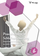 Praxishandbuch Schlafoptimierung - Gerrit Keferstein