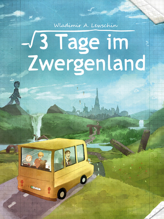 3 Tage im Zwergenland
