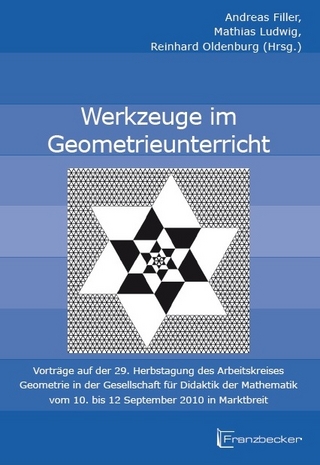 Werkzeuge im Geometrieunterricht