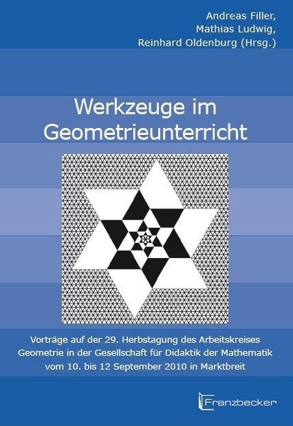 Werkzeuge im Geometrieunterricht - 