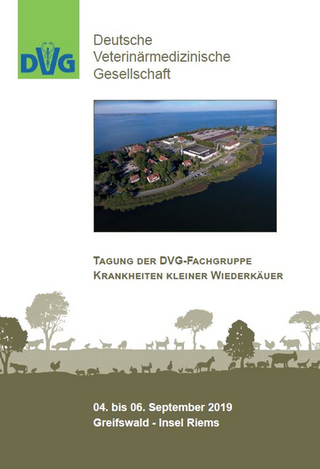 Tagung der DVG-Fg. Krankheiten kleiner Wiederkäuer 2019