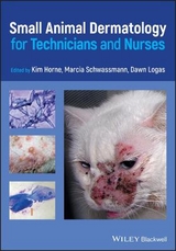 Small Animal Dermatology for Technicians and Nurses - 