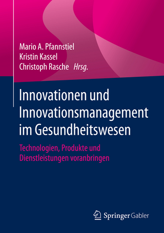 Innovationen und Innovationsmanagement im Gesundheitswesen