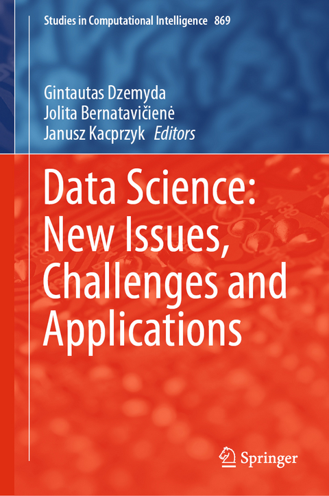 Data Science: New Issues, Challenges and Applications - 