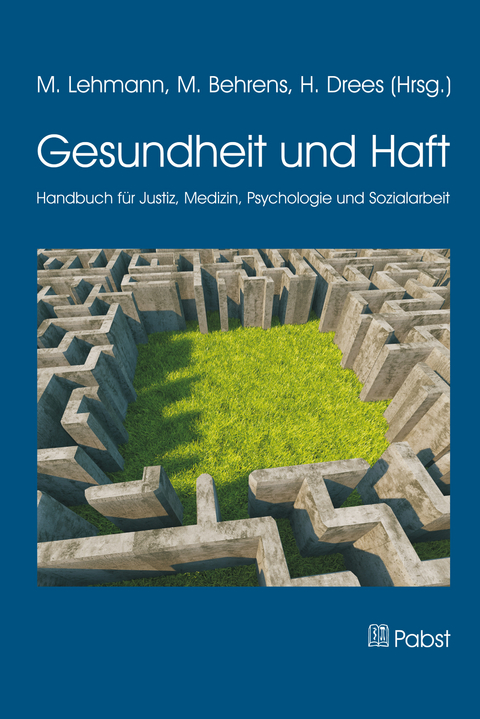 Gesundheit und Haft - 