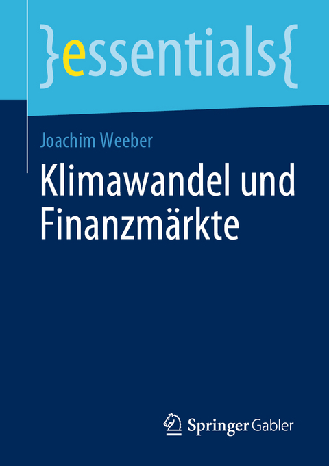 Klimawandel und Finanzm&auml;rkte - Joachim Weeber