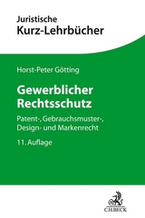 Gewerblicher Rechtsschutz - Götting, Horst-Peter; Hubmann, Heinrich