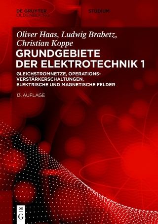 Grundgebiete der Elektrotechnik 1