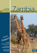 Reisen in Zambia - Hupe, Ilona; Hupe, Ilona; Hupe, Ilona