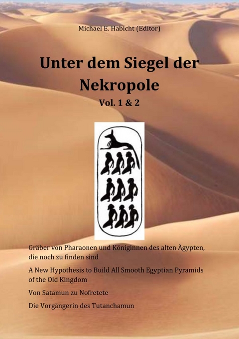 Unter dem Siegel der Nekropole 1 &amp; 2 (Sammelband) - Michel Michel, Otto Ernst, Michael E. Habicht