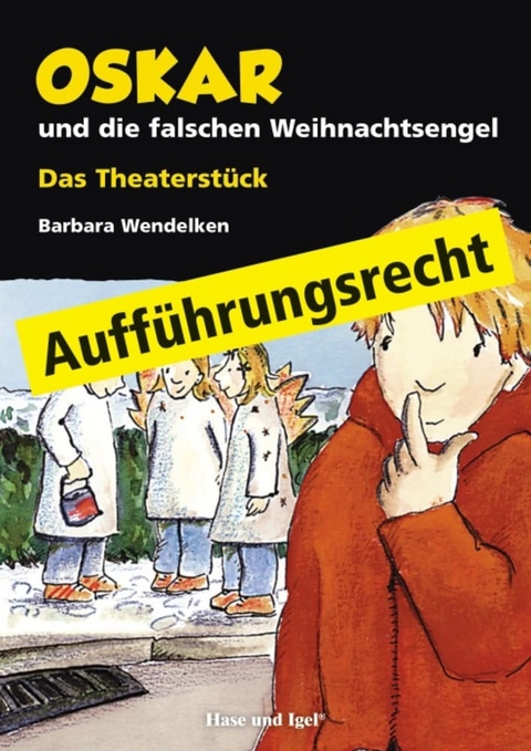 Rollensatz - Oskar und die falschen Weihnachtsengel