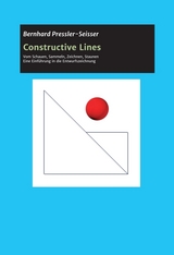 Constructive Lines - Bernhard Pressler-Seisser