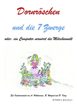 Dornröschen und die 7 Zwerge