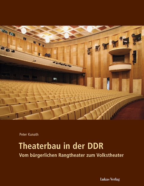 Theaterbau in der DDR - Peter Kunath