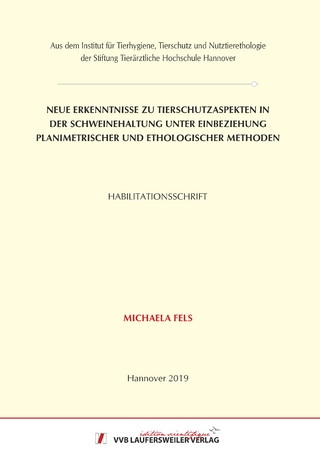 Neue Erkenntnisse zu Tierschutzaspekten in der Schweinehaltung unter Einbeziehung planimetrischer und ethologischer Methoden