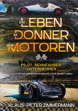 Ein Leben im Donner der Motoren