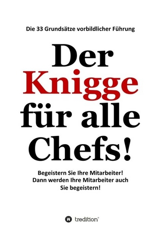 Der Knigge für alle Chefs