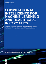 Computational Intelligence for Machine Learning and Healthcare Informatics - 