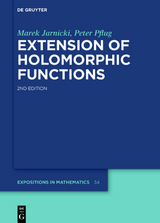 Extension of Holomorphic Functions - Marek Jarnicki, Peter Pflug