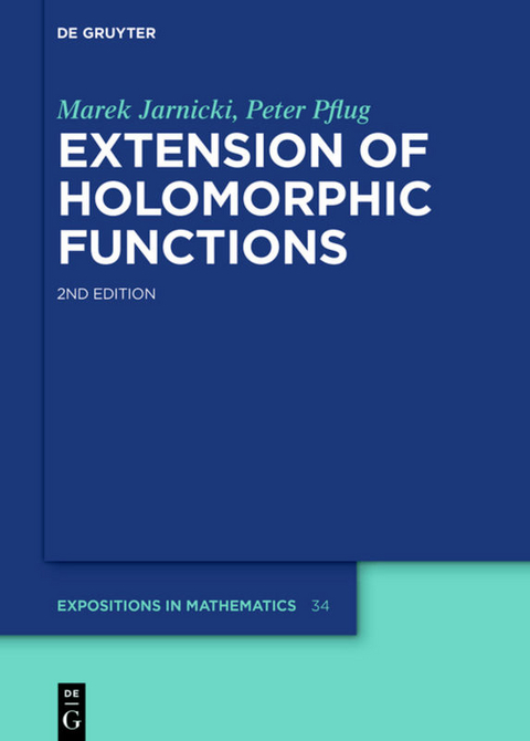 Extension of Holomorphic Functions - Marek Jarnicki, Peter Pflug