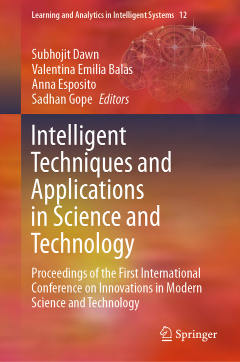 Intelligent Techniques and Applications in Science and Technology - 
