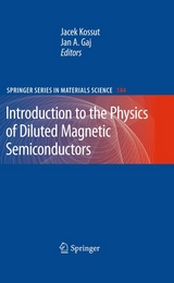 Introduction to the Physics of Diluted Magnetic Semiconductors - 