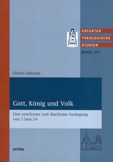 Gott, K&ouml;nig und Volk - Ulrich Zalewski