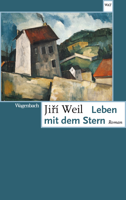 Leben mit dem Stern - Jiř&iacute; Weil