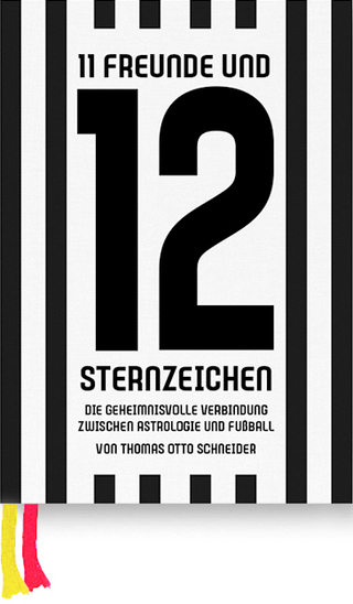 11 Freunde und 12 Sternzeichen