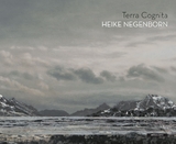 Heike Negenborn &ndash; Terra Cognita - Gundula Caspary, Heinz H&ouml;fchen