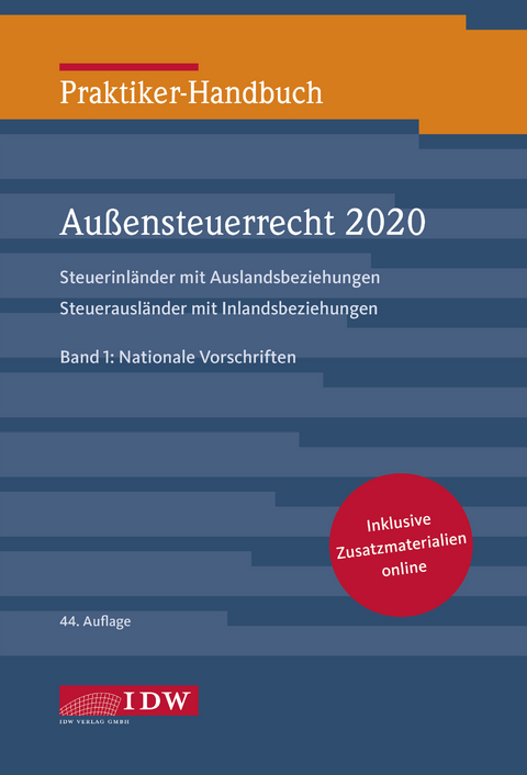 Praktiker-Handbuch Au&szlig;ensteuerrecht 2020, 2 Bde., 44.A.