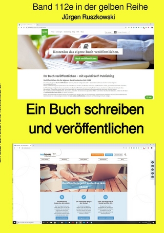 maritime gelbe Reihe bei Jürgen Ruszkowski / Ein Buch schreiben und veröffentlichen - Band 112e in der gelben Reihe bei Jürgen Ruszkowski