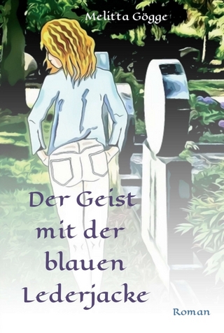 Der Geist mit der blauen Lederjacke