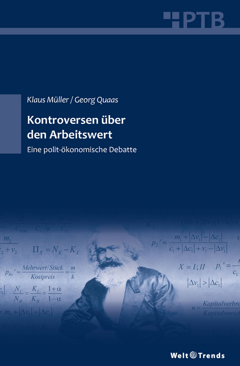 Kontroversen &uuml;ber den Arbeitswert - Klaus M&uuml;ller, Georg Quaas