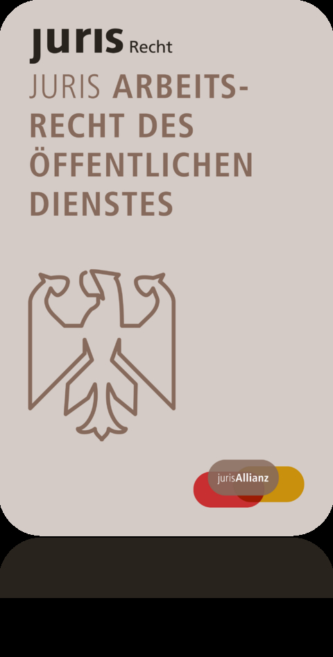 juris Arbeitsrecht des &ouml;ffentlichen Dienstes