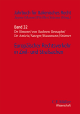 Europ&auml;ischer Rechtsverkehr in Zivil- und Strafsachen - Gaetano de de Amicis, Michael Buse, Doris Forster, Karl August Prinz von Sachsen Prinz von Sachsen Gessaphe, Rainer Hausmann, Erik Jayme, Georg Miribung, Helmut Satzger, Francesco A. Schurr, Giulio de de Simone, Michael St&uuml;rner