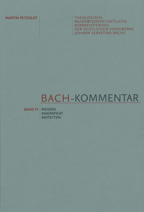Bach-Kommentar, Band IV - Martin Petzoldt