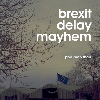 brexit delay mayhem