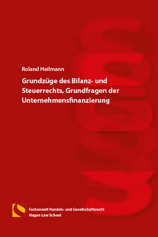 Grundzüge des Bilanz- und Steuerrechts, Grundfragen der Unternehmensfinanzierung