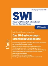 SWI-Spezial EU-Besteuerungsstreitbeilegungsgesetz - Katharina Blank, Lars Gl&auml;ser, Heinz Jirousek, Martin Klokar, Andreas Langer, Markus Mittendorfer, Katharina Moldaschl, Eva Naux, David Orzechowski, Christina Pollak, Andrea Scheiber, Pia Spanbl&ouml;chl, Annika Streicher, Laura Turcan