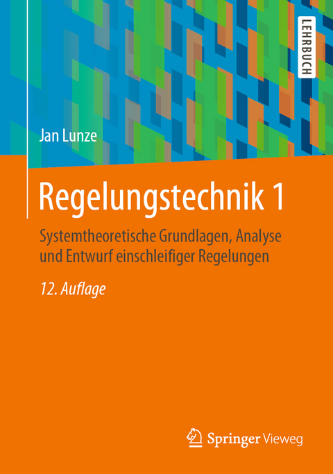 Regelungstechnik 1 - Prof. Dr. Jan Lunze