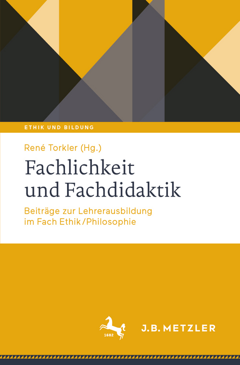 Fachlichkeit und Fachdidaktik - 